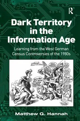 Matthew G. Hannah - Dark Territory in the Information Age, Inbunden. Tillgänglighet: Lägg i varukorg