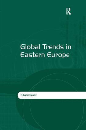 Nikolai Genov - Global Trends in Eastern Europe, Inbunden