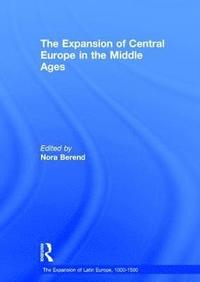 The Expansion of Central Europe in the Middle Ages