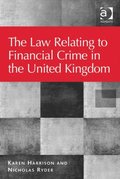 Law Relating to Financial Crime in the United Kingdom