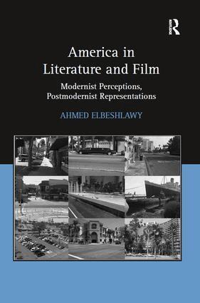Ahmed Elbeshlawy - America in Literature and Film, Inbunden