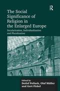 The Social Significance of Religion in the Enlarged Europe