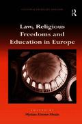Law, Religious Freedoms and Education in Europe