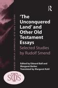 'The Unconquered Land' and Other Old Testament Essays