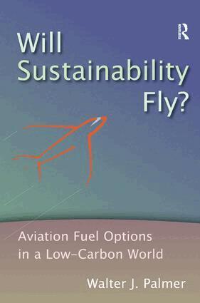 Walter J. Palmer - Will Sustainability Fly?, Inbunden. Tillgänglighet: Lägg i varukorg