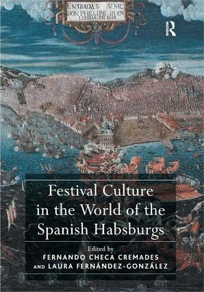 Fernando Checa Cremades, Laura Fernández-González - Festival Culture in the World of the Spanish Habsburgs, Inbunden