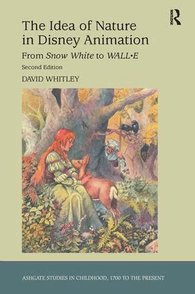 David Whitley - Idea of Nature in Disney Animation, Inbunden