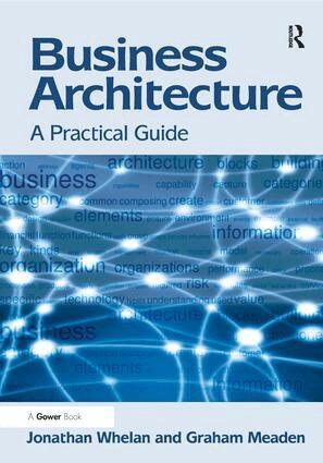 Jonathan Whelan, Graham Meaden - Business Architecture, Inbunden. Tillgänglighet: Lägg i varukorg