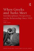 When Greeks and Turks Meet