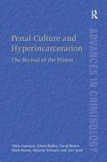 Penal Culture and Hyperincarceration