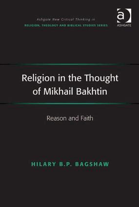 Hilary B.P. Bagshaw - Religion in the Thought of Mikhail Bakhtin, Inbunden. Tillgänglighet: Lägg i varukorg