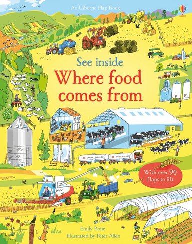 See Inside Where Food Comes From av Emily Bone