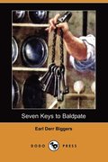 Seven Keys to Baldpate (Dodo Press)