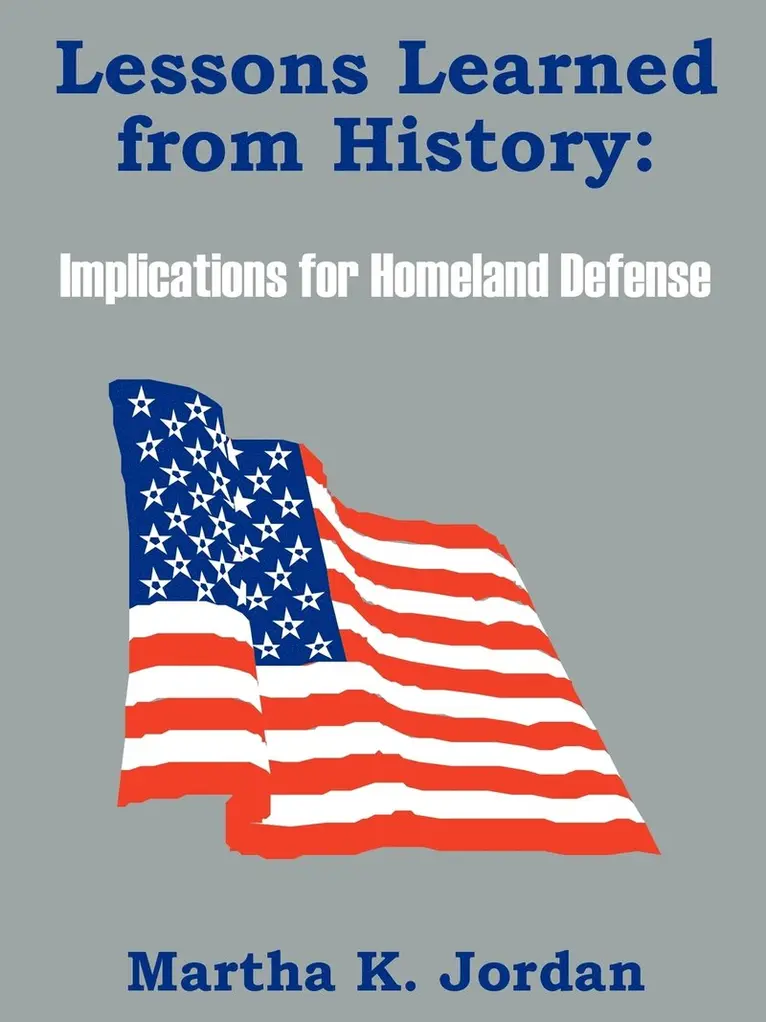 Martha K Jordan - Lessons Learned from History, Häftad. Tillgänglighet: Lägg i varukorg