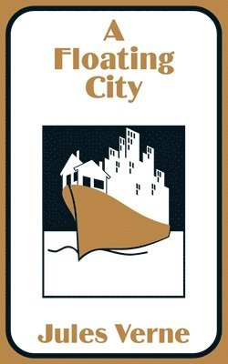 Jules Verne - Floating City, Häftad