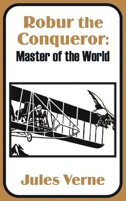 Jules Verne - Robur the Conqueror, Häftad