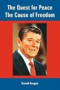 Quest for Peace, The Cause of Freedom