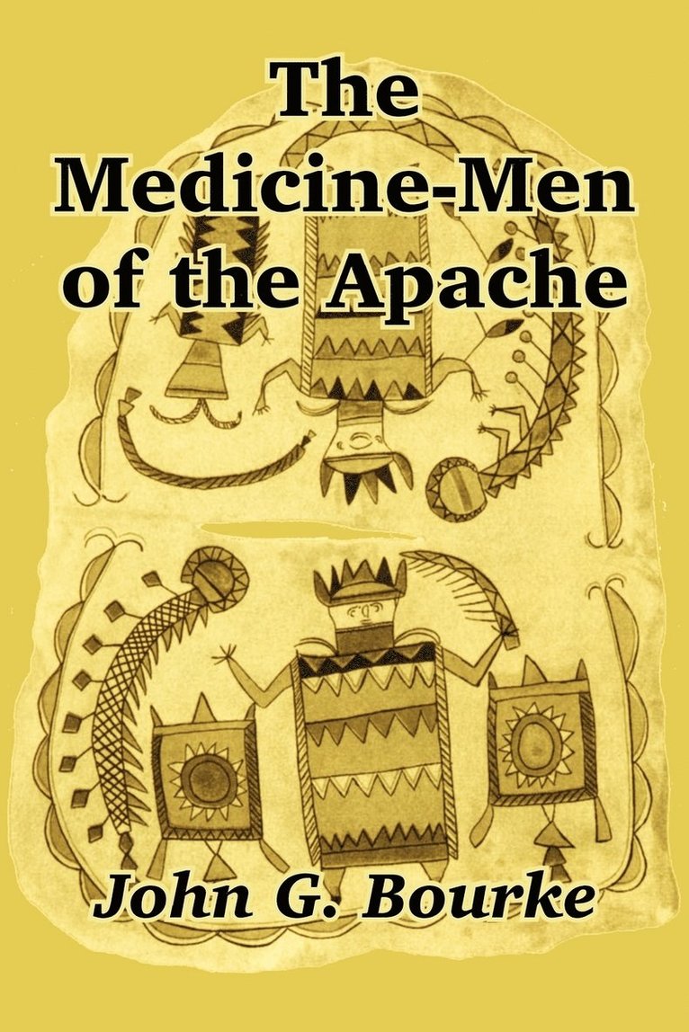 John G Bourke - Medicine-Men of the Apache, Häftad