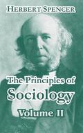 The Principles of Sociology, Volume II
