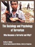 Sociology and Psychology of Terrorism