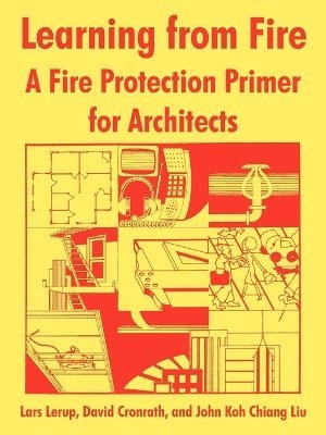 Nat Fire Prevention and Control Admin, Berkeley University Of California, Et Al - Learning from Fire, Häftad. Tillgänglighet: Lägg i varukorg