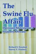 Swine Flu Affair