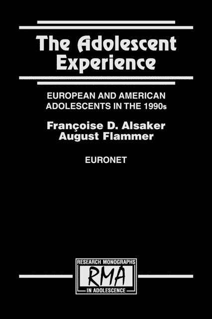 August Flammer - The Adolescent Experience, E-bok