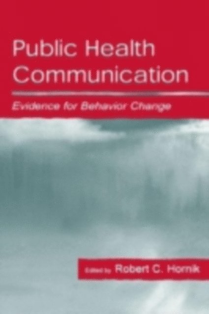 Robert Hornik - Public Health Communication, E-bok