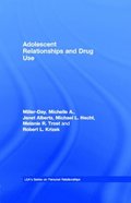 Adolescent Relationships and Drug Use