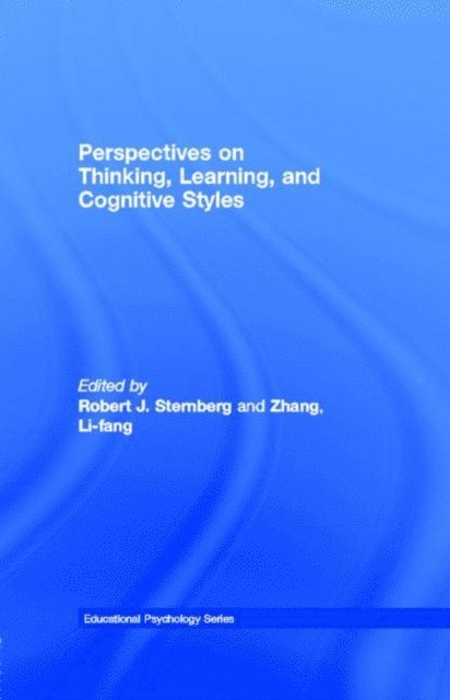 Li-fang Zhang, Robert J. Sternberg - Perspectives on Thinking, Learning, and Cognitive Styles, E-bok