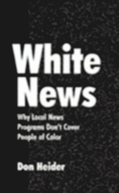 Don Heider - White News, E-bok