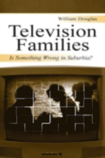William Douglas - Television Families, E-bok