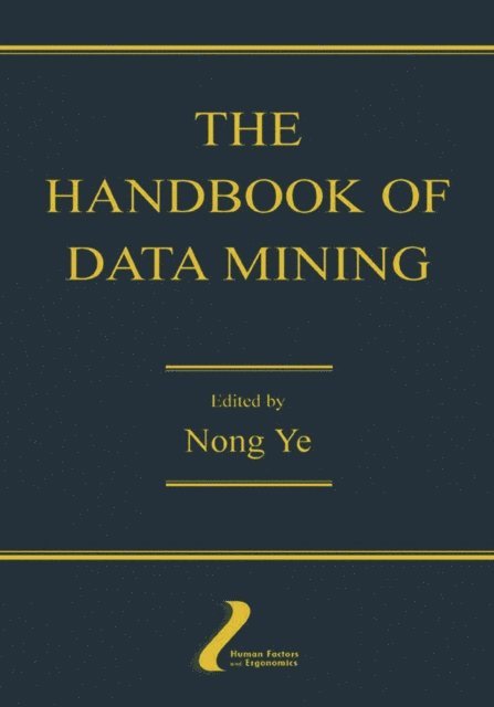 Nong Ye - Handbook of Data Mining, E-bok