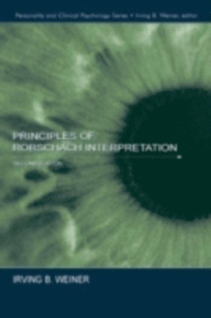 Irving B. Weiner - Principles of Rorschach Interpretation, E-bok