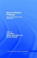 Beyond Classical Pedagogy