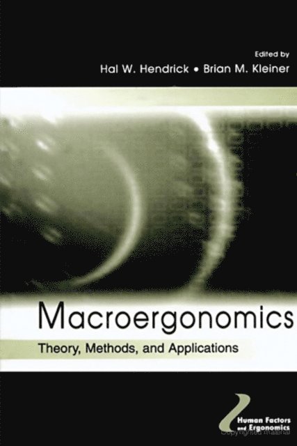 Brian Kleiner, Hal W. Hendrick - Macroergonomics, E-bok