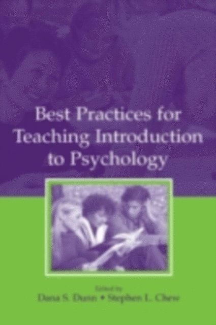Stephen L. Chew, Dana S. Dunn - Best Practices for Teaching Introduction to Psychology, E-bok