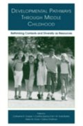 Developmental Pathways Through Middle Childhood