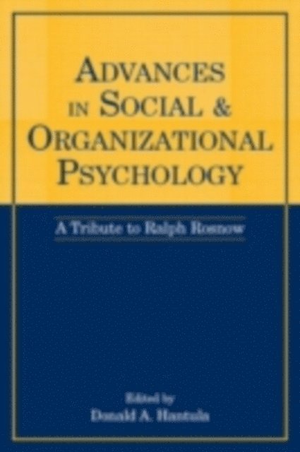 Donald A. Hantula - Advances in Social and Organizational Psychology, E-bok
