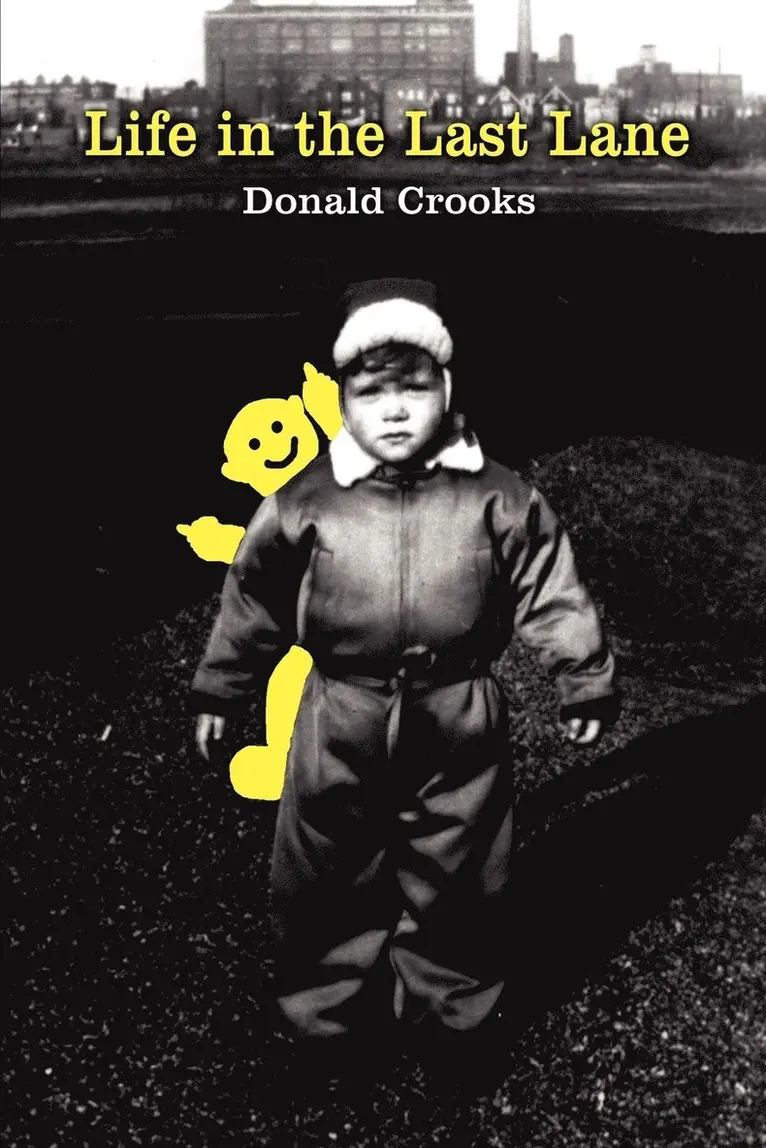 Donald Crooks - Life in the Last Lane, Häftad. Tillgänglighet: Lägg i varukorg