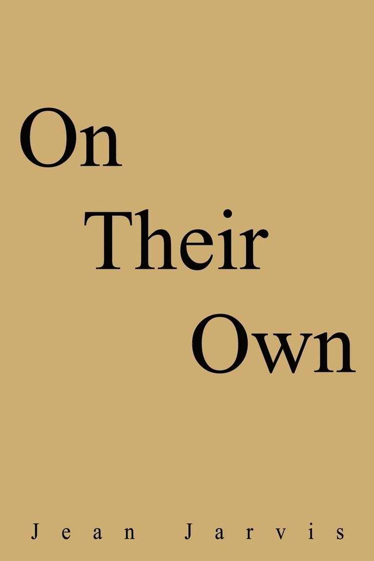 Jean Jarvis - On Their Own, Häftad