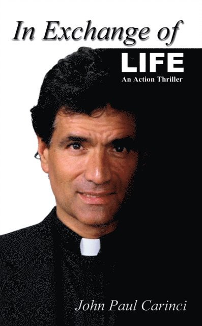 John Paul Carinci - In Exchange of Life, E-bok