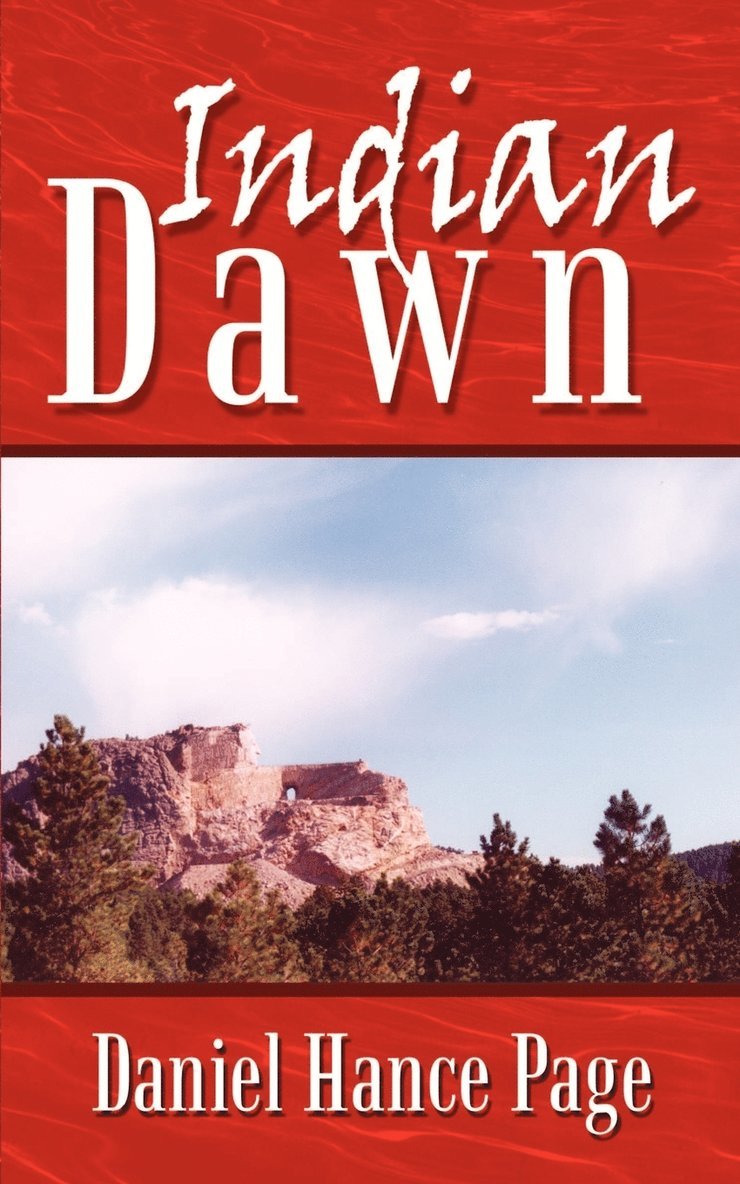 Daniel Hance Page - Indian Dawn, Häftad