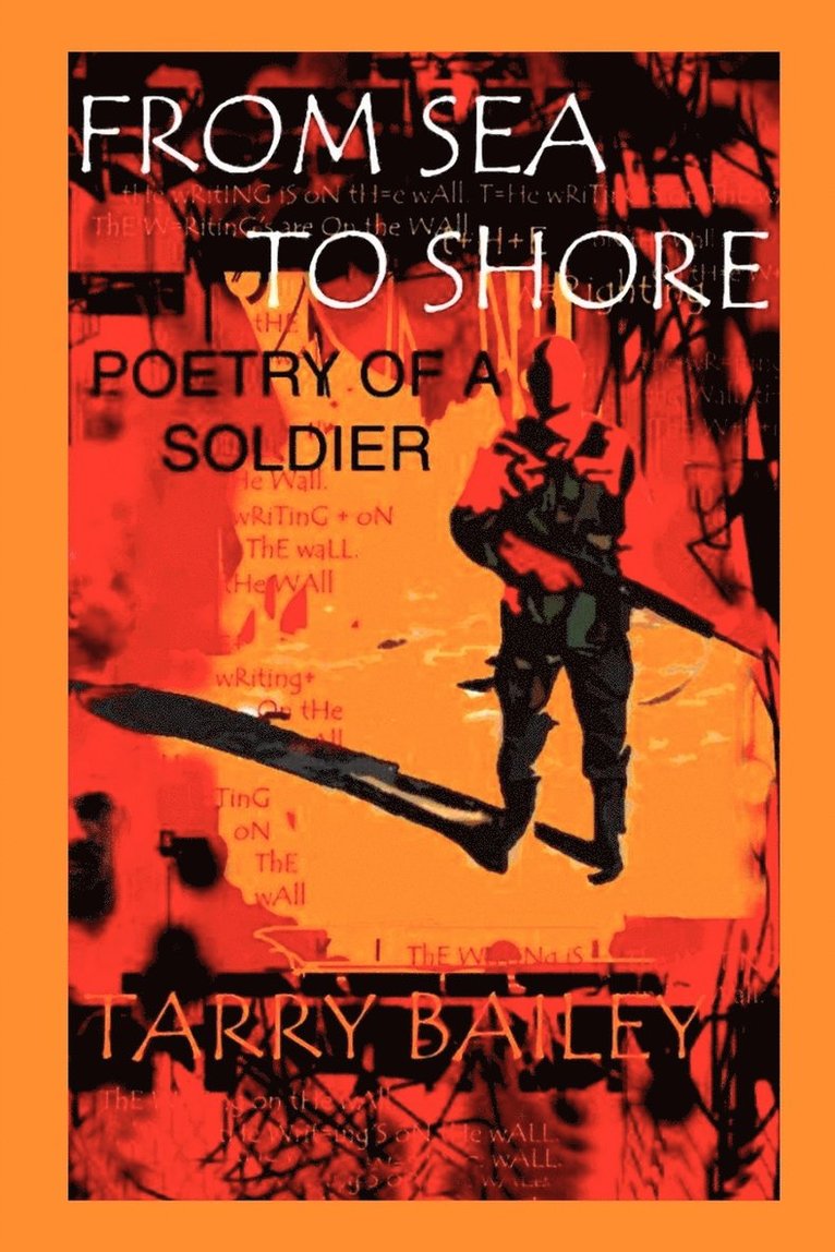 Tarry Bailey - From Sea to Shore, Häftad