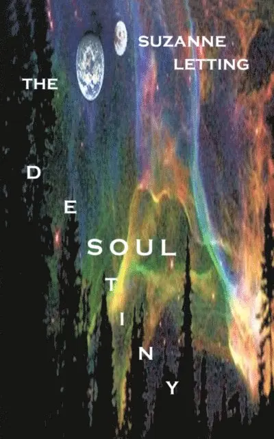 Suzanne Letting - Destiny Soul, E-bok. Tillgänglighet: Lägg i varukorg