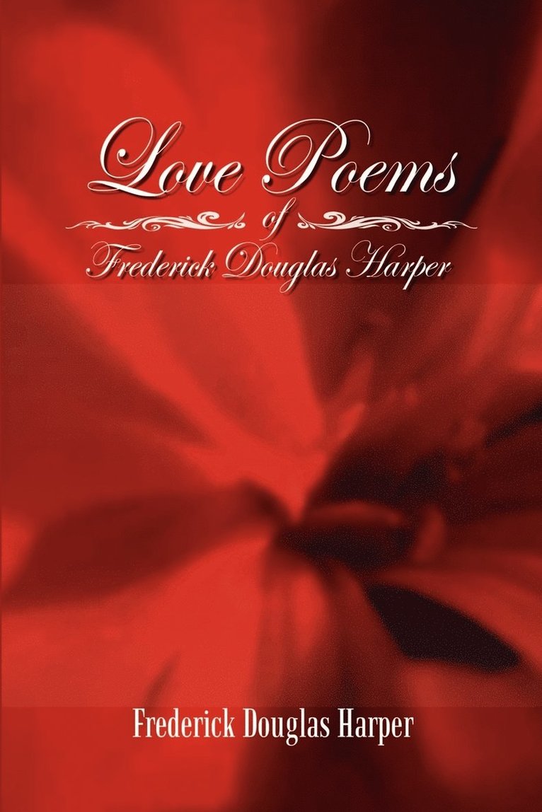 Frederick Douglas Harper - Love Poems of Frederick Douglas Harper, Häftad