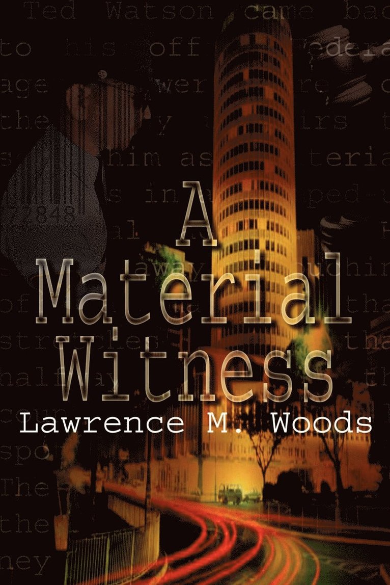 Lawrence M. Woods - Material Witness, Häftad. Tillgänglighet: Lägg i varukorg