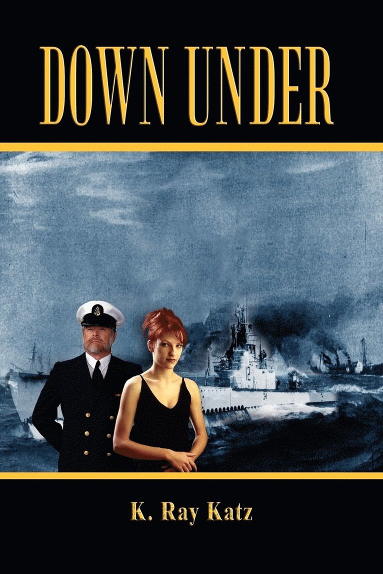 K. Ray Katz - Down Under, Häftad