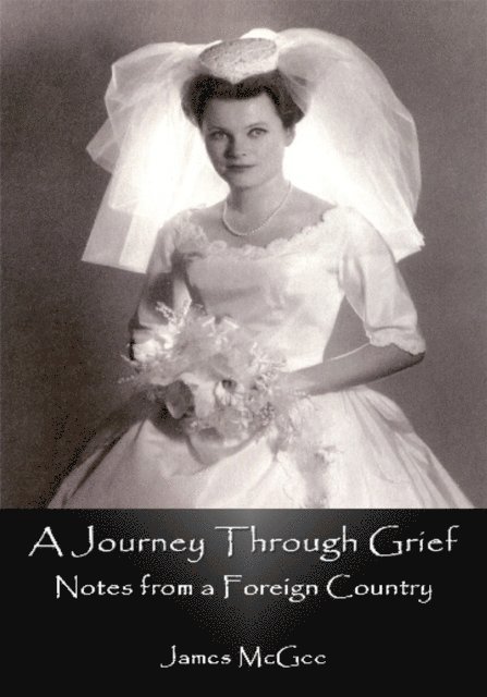 James McGee - Journey Through Grief, E-bok