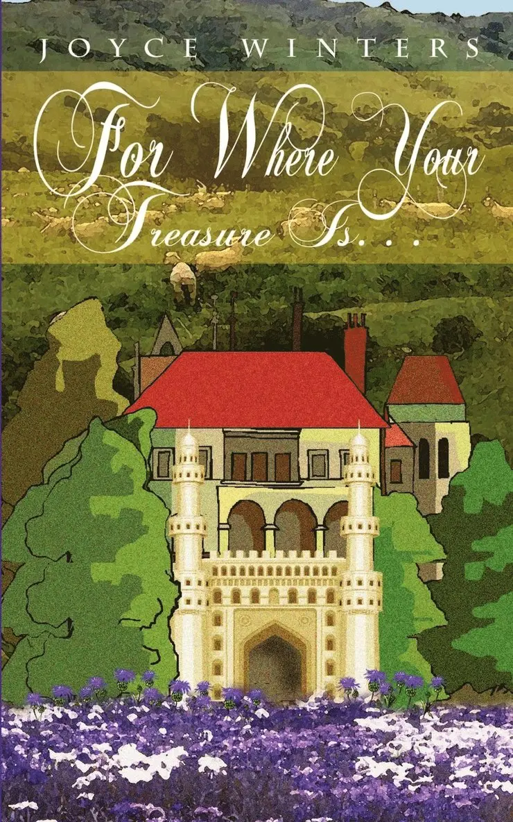Joyce Winters - For Where Your Treasure is. . ., Häftad. Tillgänglighet: Lägg i varukorg